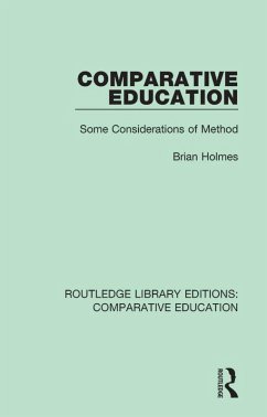 Comparative Education (eBook, PDF) - Holmes, Brian