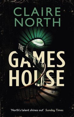 The Gameshouse (eBook, ePUB) - North, Claire