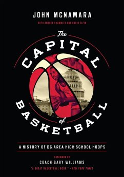 The Capital of Basketball (eBook, ePUB) - Mcnamara, John