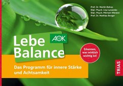 Lebe Balance (eBook, ePUB) - Bohus, Martin; Lyssenko, Lisa; Wenner, Michael; Berger, Mathias