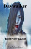 Daywalker: Ritter der Nacht (eBook, ePUB)