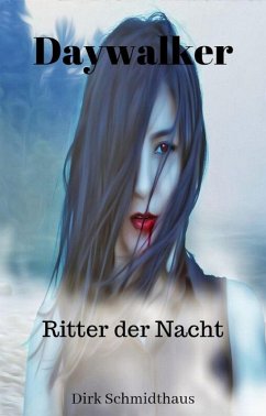 Cover Daywalker: Ritter der Nacht (eBook, ePUB)