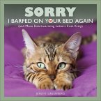 Sorry I Barfed on Your Bed Again (eBook, ePUB)