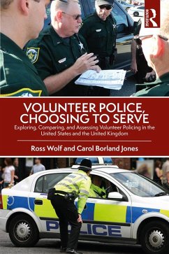 Volunteer Police, Choosing to Serve (eBook, PDF) - Wolf, Ross; Jones, Carol Borland