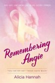 Remembering Angie (eBook, ePUB)