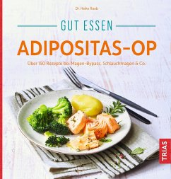 Gut essen Adipositas-OP (eBook, ePUB) - Raab, Heike