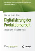 Digitalisierung der Produktionsarbeit (eBook, PDF)