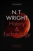 History and Eschatology (eBook, ePUB) History and Eschatology (eBook, ePUB)