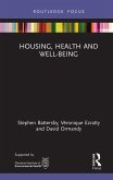Housing, Health and Well-Being (eBook, ePUB)