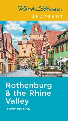 Rick Steves Snapshot Rothenburg & the Rhine (eBook, ePUB) - Steves, Rick