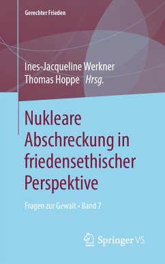 Nukleare Abschreckung in friedensethischer Perspektive (eBook, PDF)