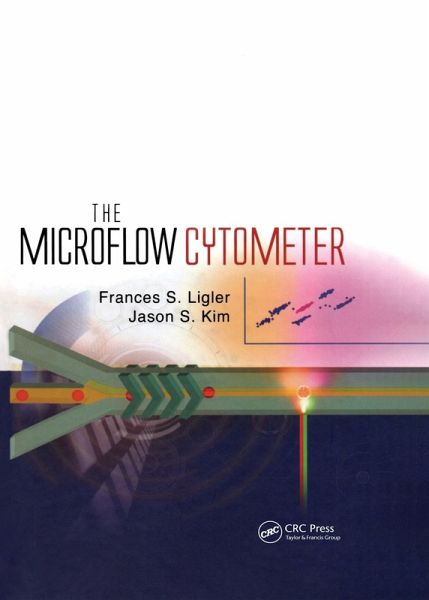 The Microflow Cytometer (eBook, ePUB) The Microflow Cytometer (eBook, ePUB)