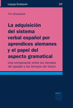 Cover La adquisición del sistema verbal español por aprendices alemanes y el papel del aspecto gramatical (eBook, ePUB)