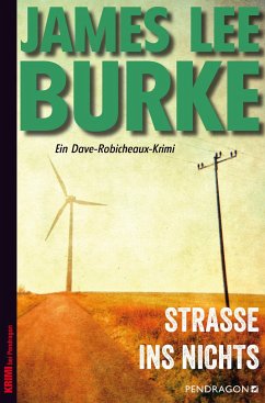 Straße ins Nichts / Dave Robicheaux Bd.11 - Burke, James Lee