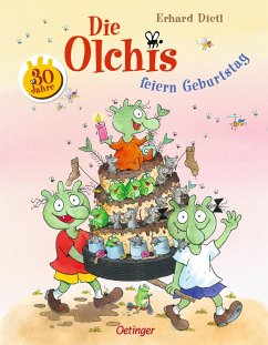 Die Olchis feiern Geburtstag - Dietl, Erhard