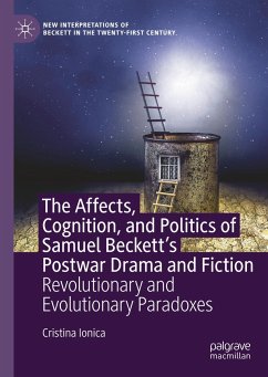 The Affects, Cognition, and Politics of Samuel Beckett's Postwar Drama and Fiction - Ionica, Cristina