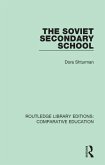 The Soviet Secondary School (eBook, PDF)