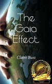 The Gaia Effect, #1 in The Gaia Collection (eBook, ePUB) The Gaia Effect, #1 in The Gaia Collection (eBook, ePUB)