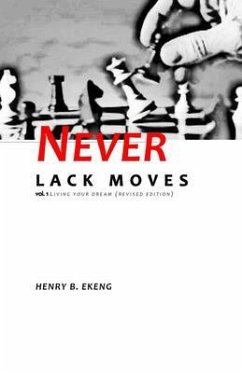 Cover Never Lack Moves (eBook, ePUB)