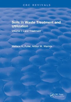 Soils in Waste Treatment and Utilization (eBook, PDF) - Fuller, W. H.