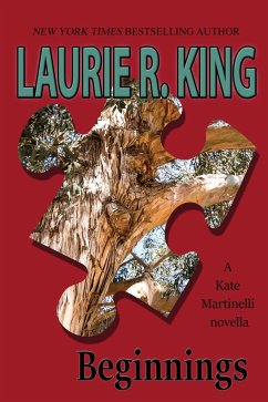 Beginnings (eBook, ePUB) - King, Laurie R