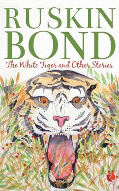 The White Tiger And Other Stories - Bond, Ruskin