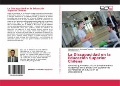 La Discapacidad en la Educación Superior Chilena - Ahumada Taverna, Eduardo Andrés;Ahumada C., Paola;Roco A., Amanda