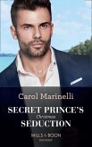 Secret Prince's Christmas Seduction (eBook, ePUB) Secret Prince's Christmas Seduction (eBook, ePUB)