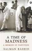 A Time Of Madness A Time Of Madness