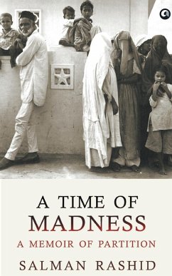 A Time Of Madness - Rashid, Salman
