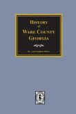 History of Ware County, Georgia