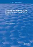 Vitamins and Minerals in the Prevention and Treatment of Cancer (eBook, PDF)