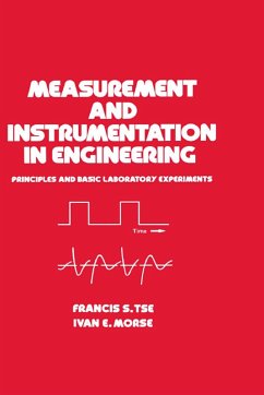 Measurement and Instrumentation in Engineering (eBook, ePUB) - Tse, Francis S.; Morse, Ivan E.