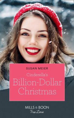Cinderella's Billion-Dollar Christmas (eBook, ePUB) - Meier, Susan