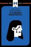 An Analysis of Donna Haraway's A Cyborg Manifesto (eBook, ePUB)