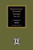 Maury County, Tennessee Marriages, 1807-1852