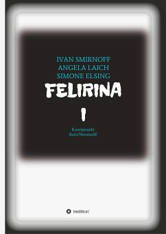 FELIRINA - Smirnoff, Ivan;Elsing, Simone;Laich, Angela