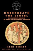 Underneath The Lintel (female version)