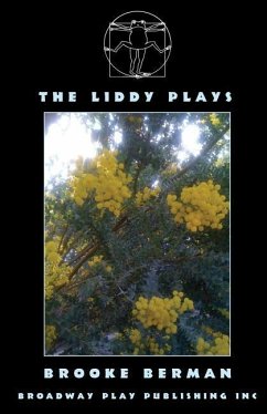 The Liddy Plays - Berman, Brooke