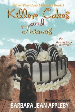 Killer Cakes and Thieves: An Annie Fox Mystery - Appleby, Barbara