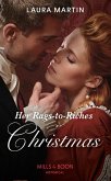 Her Rags-To-Riches Christmas (Mills & Boon Historical) (Scandalous Australian Bachelors, Book 3) (eBook, ePUB)