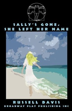 Sally's Gone, She Left Her Name - Davis, Russell