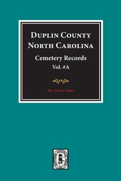 Duplin County, North Carolina Cemetery Records. (Volume A). - Sikes, Leon H