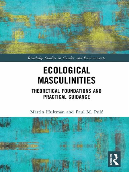 Ecological Masculinities (eBook, ePUB)