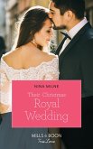 Their Christmas Royal Wedding (Mills & Boon True Love) (A Crown by Christmas, Book 3) (eBook, ePUB)