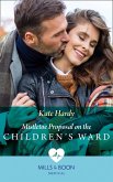 Mistletoe Proposal On The Children's Ward (Mills & Boon Medical) (eBook, ePUB)