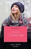 It Started At Christmas... (Mills & Boon True Love) (Gallant Lake Stories, Book 2) (eBook, ePUB)
