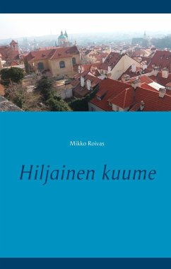 Hiljainen kuume - Roivas, Mikko