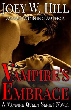 Vampire's Embrace - Hill, Joey W
