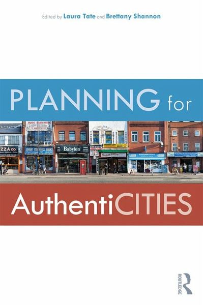 Planning for AuthentiCITIES (eBook, PDF) Planning for AuthentiCITIES (eBook, PDF)